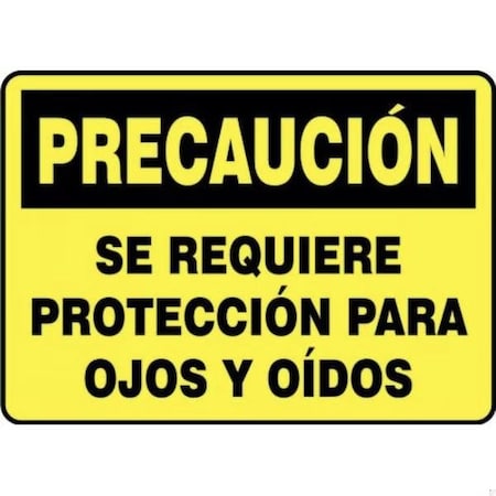 Accuform OSHA CAUTION Safety Sign EAR AND EYE SHMPPA608XV